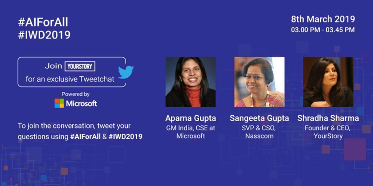 “There is no better time than now to be in #STEM”: YourStory’s Women’s Day Twitter Chat with Microsoft Highlights Opportunity with AI and Women in Tech