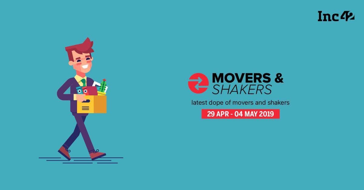 Movers And Shakers of The Week [29 Apr-4 May]