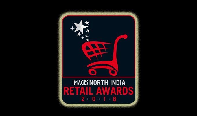 Outstanding retail brands honoured at IMAGES North India Retail Awards 2018 - Indiaretailing.com