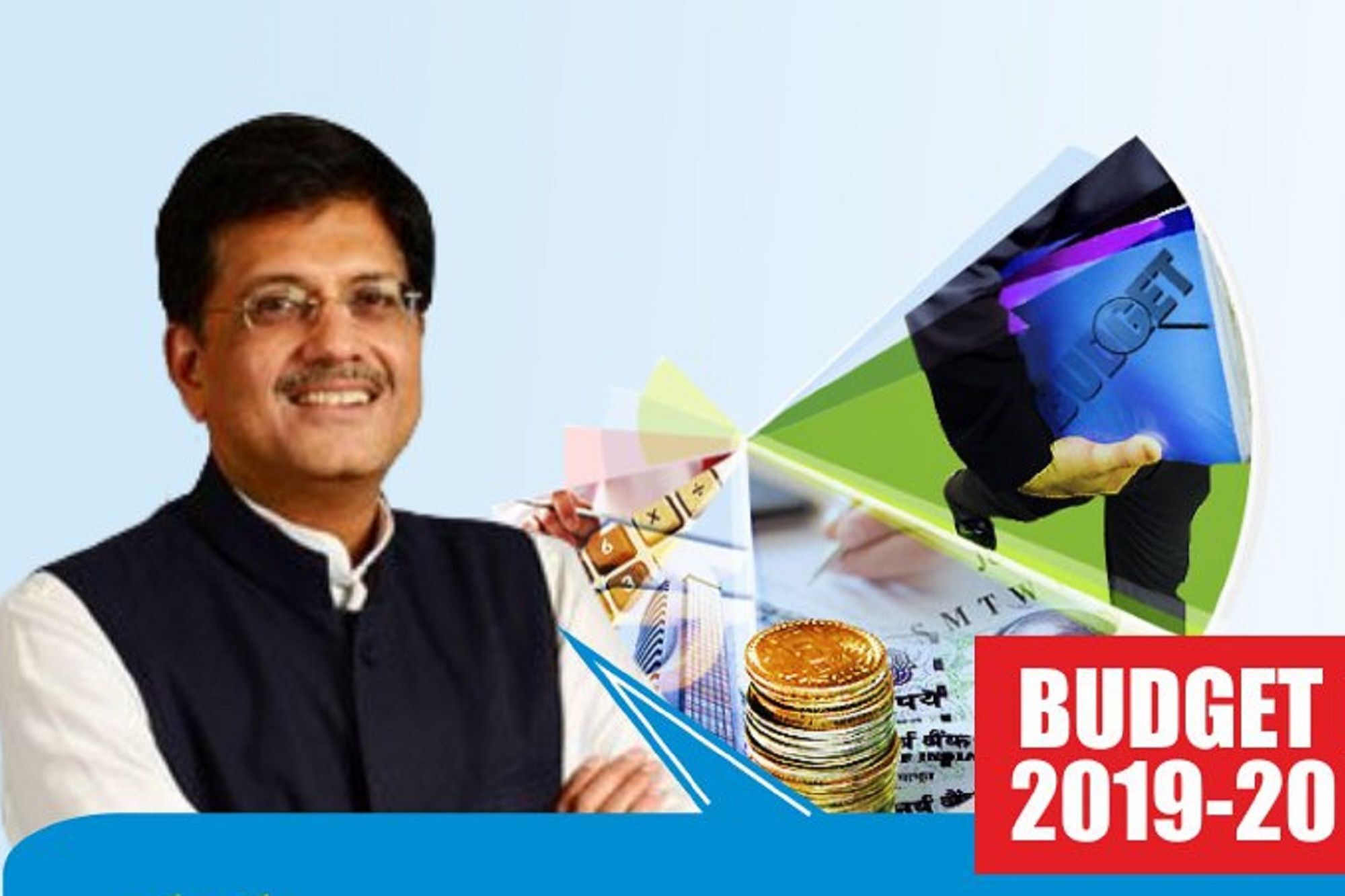 Did the Budget 2019 Cover All or Not? Read Inside Did the Budget 2019 Cover All or Not? Read Inside